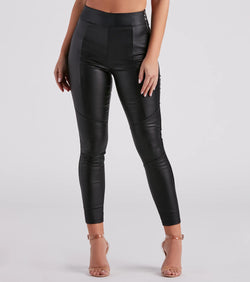 Livin' On The Edge Coated Faux Leather Leggings