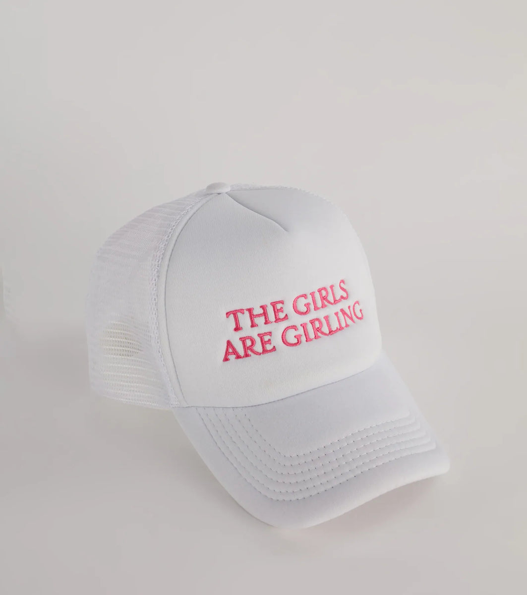 The Girls Are Girling Trucker Hat